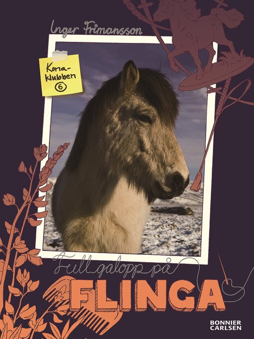 Titeldetaljer för Full galopp på Flinga av Inger Frimansson - Tillgänglig